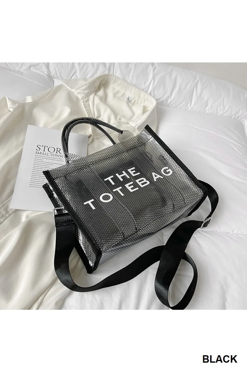 Transparent The Tote Bag w/ Shoulder Strap